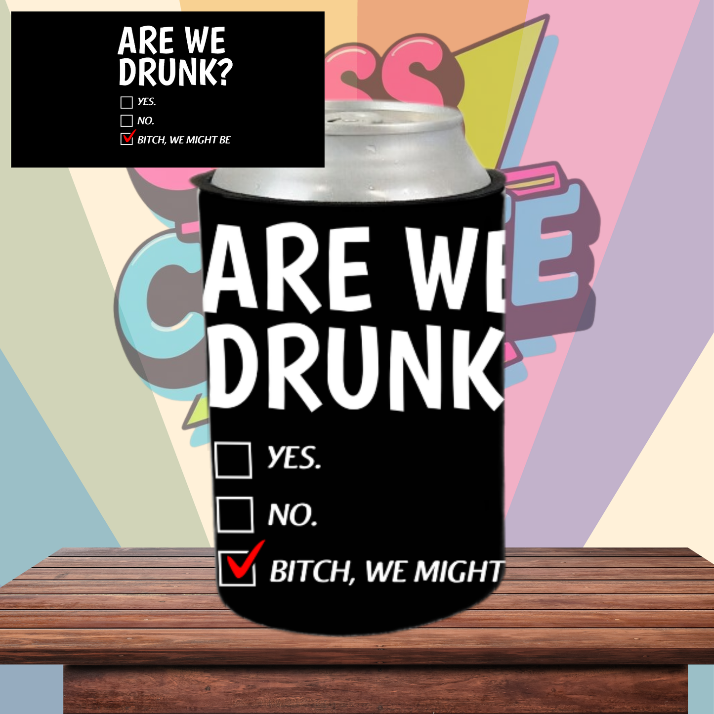 We might be Drunk