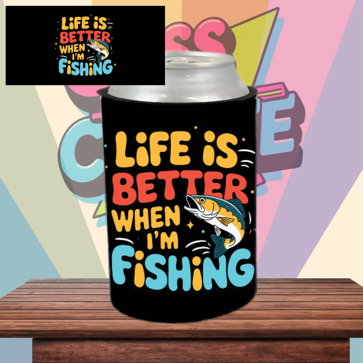 Lifes Better When Fishing