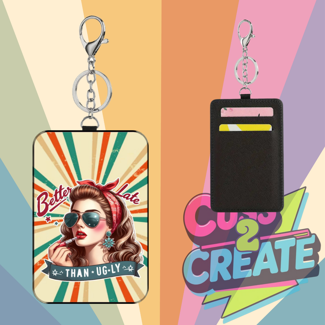 Better Late than Ugly Leather Card Wallet