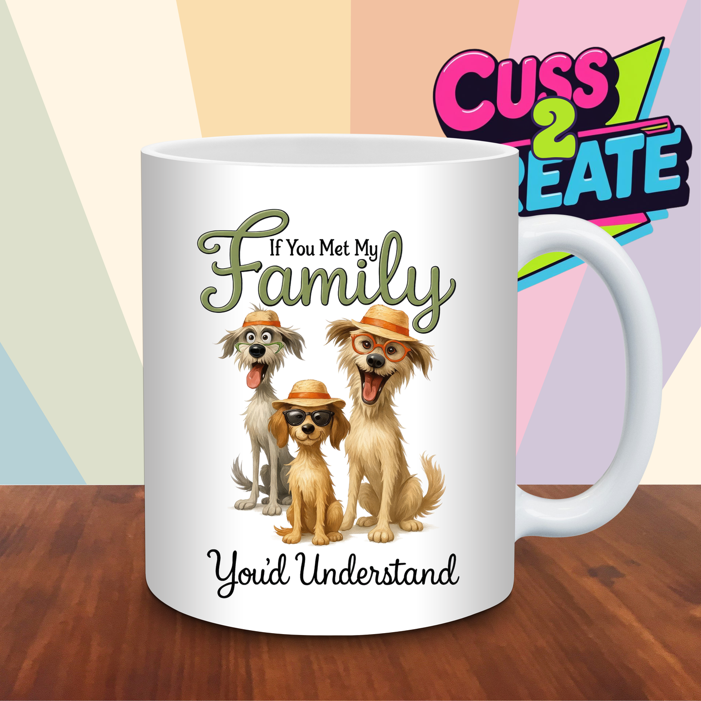 If You Meet My Family Ceramic Mug
