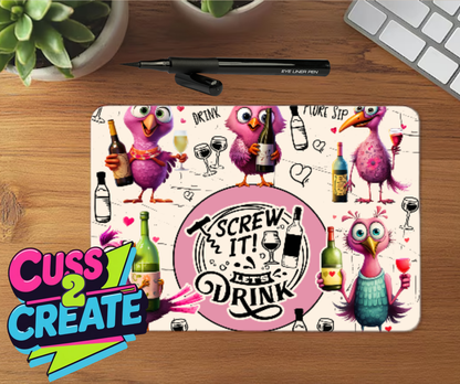 Lets Drink Mouse Mat