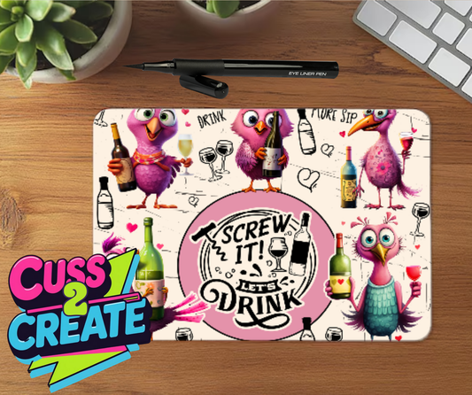 Lets Drink Mouse Mat