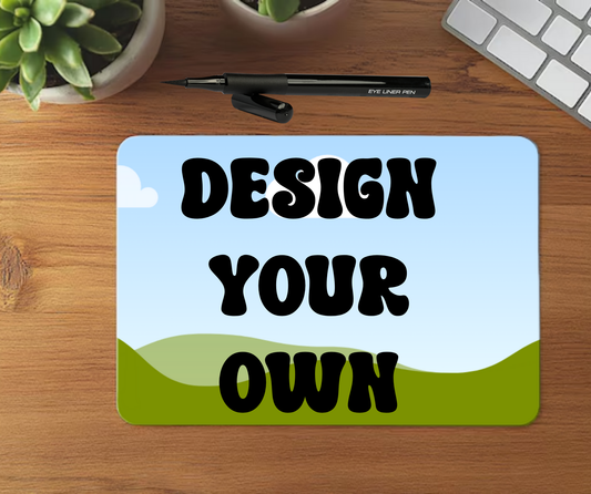 Design Your Own Mouse Mat RECTANGLE