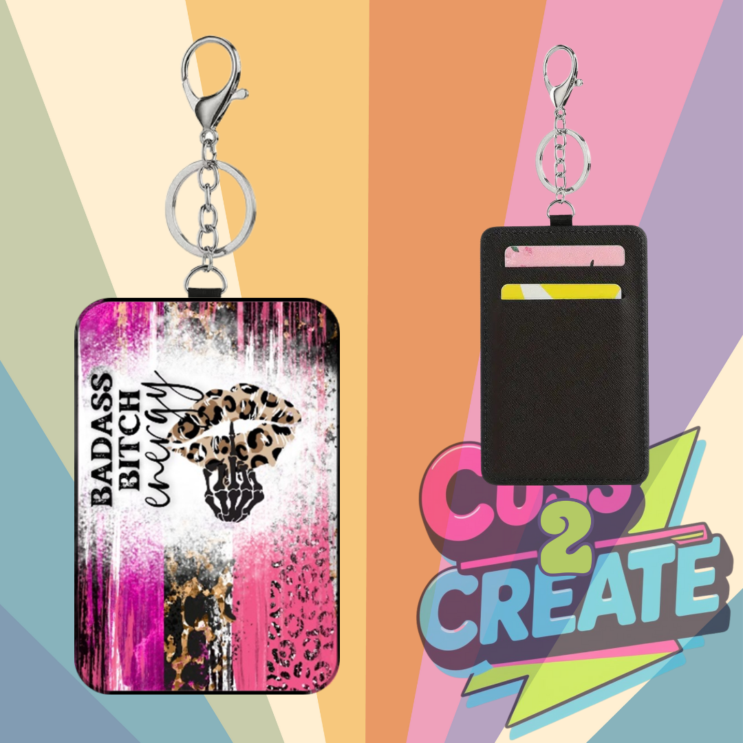 Bad Bitch Energy Card Wallet