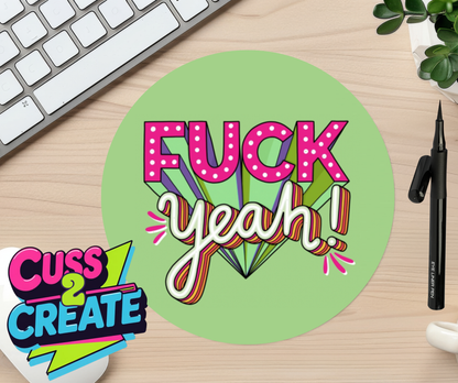 F Yeah Mouse Mat