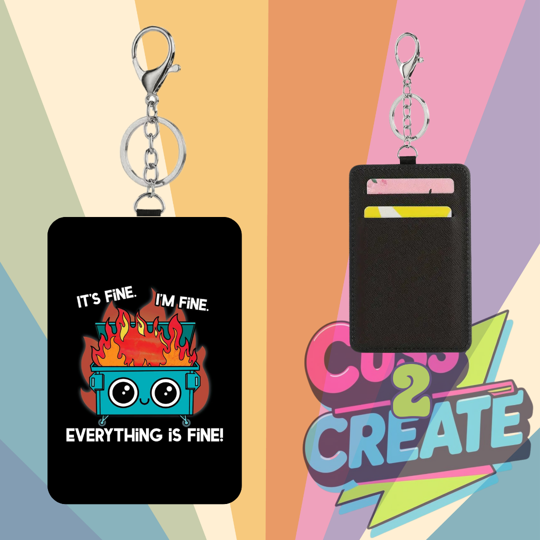 Everythings Fine Card Wallet