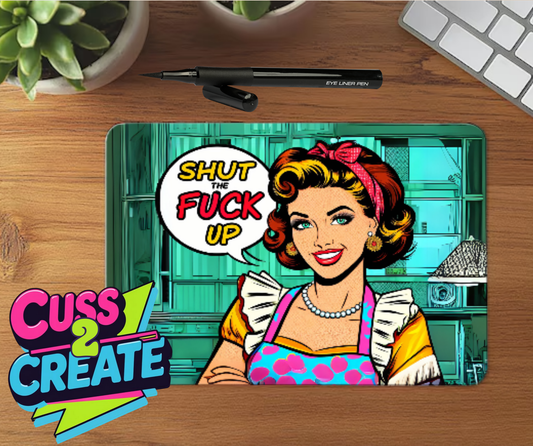 STFU Mouse Mat